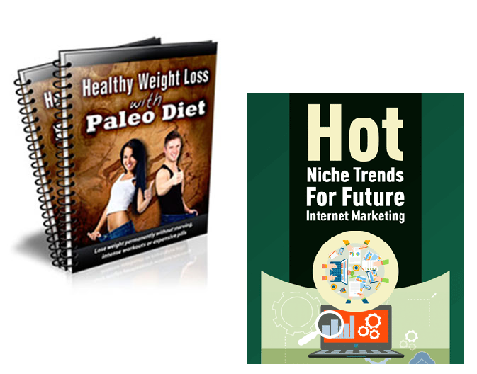 Bundle of Paleo Diet Ebook For Healthy Weight Loss & Hot Trends Niches For Internet Marketing